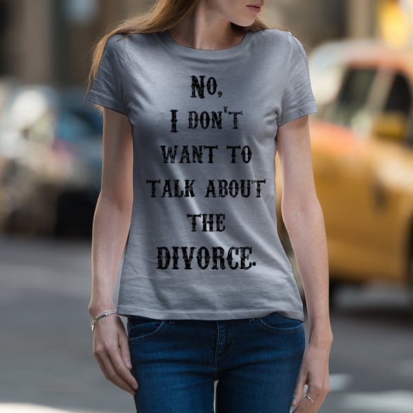 Divorce Dark Text Unisex Tee Conversation Enders